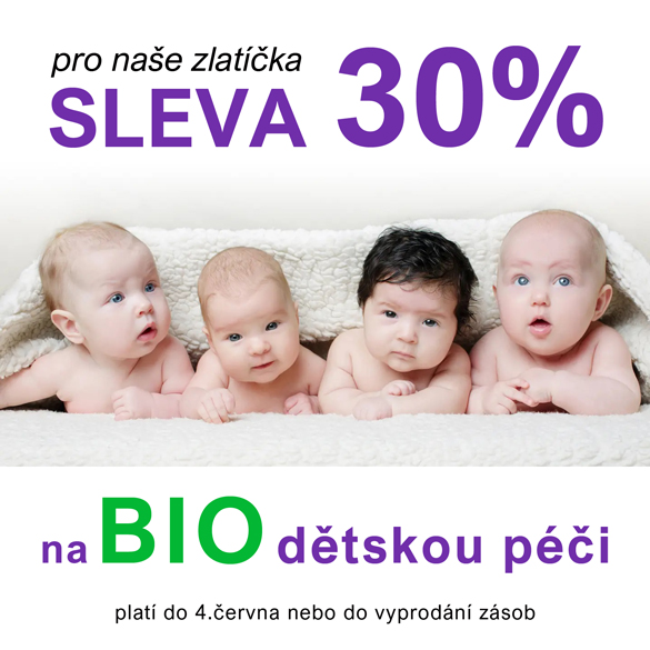 SLEVA 30% na BIO dětskou péči