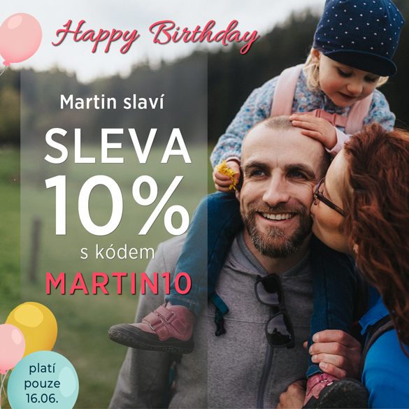 Sleva 10% na vše s kódem MARTIN10