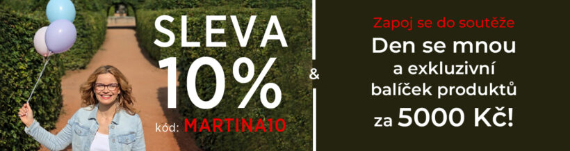 SLEVA 10% a Soutěž o 2 balíčky á 5000Kč