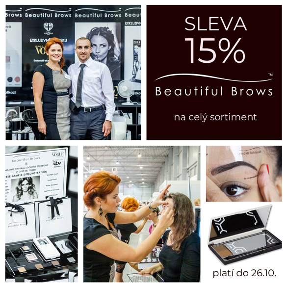 BEAUTIFUL BROWS  Veletrhy  Vzpomínky  Oslavte to s námi: SLEVA 15% 