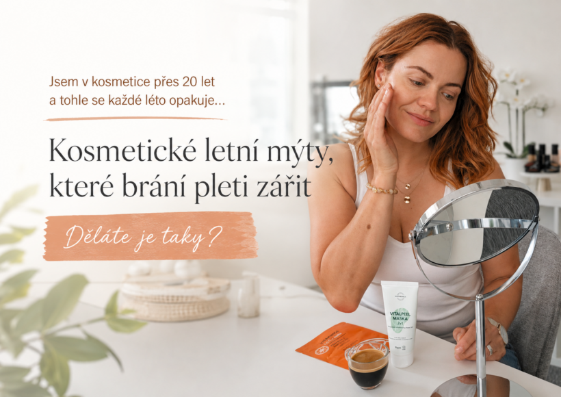 Letní kosmetické mýty, které brání pleti zářit.